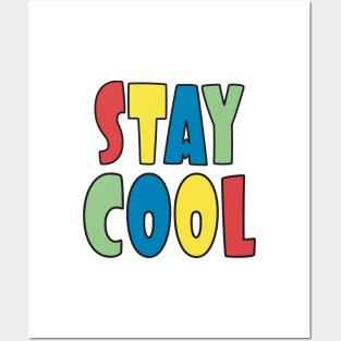 Stay Cool Primary Colors Posters and Art